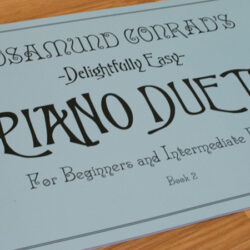 Delightfully Easy Piano Duets: Book 2